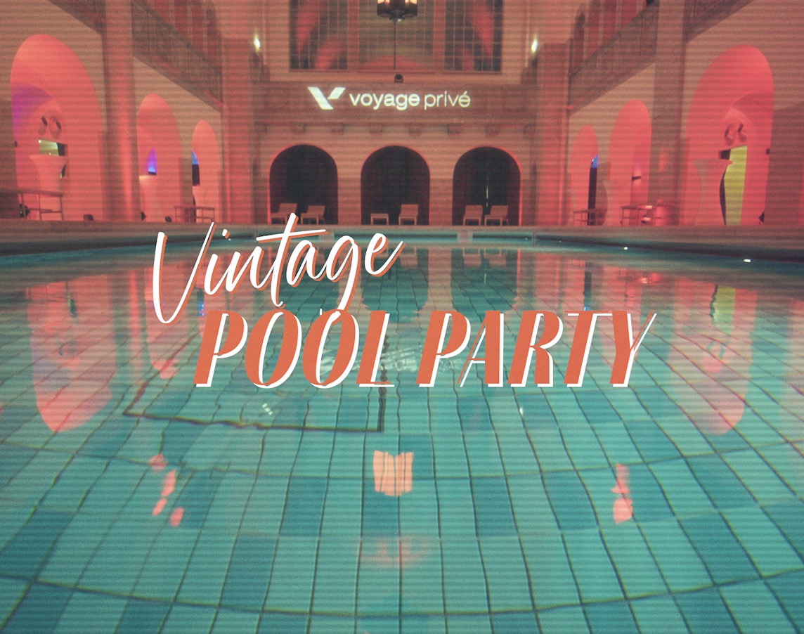 Voyage Privé – Vintage Pool Party